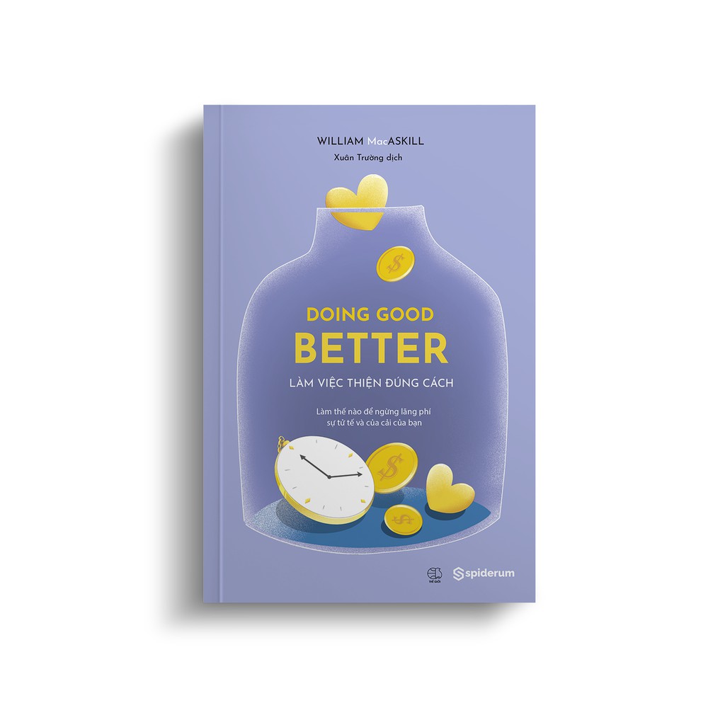 Doing good better - Làm việc thiện đúng cách